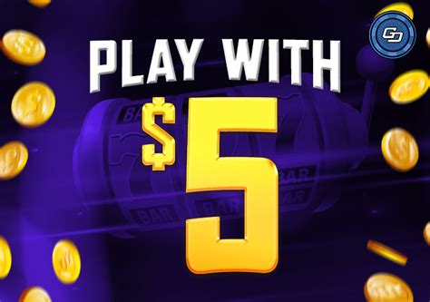 5 dollar deposit casino,best 5 dollar deposit casino